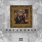 Anuel AA - Pecadores MP3